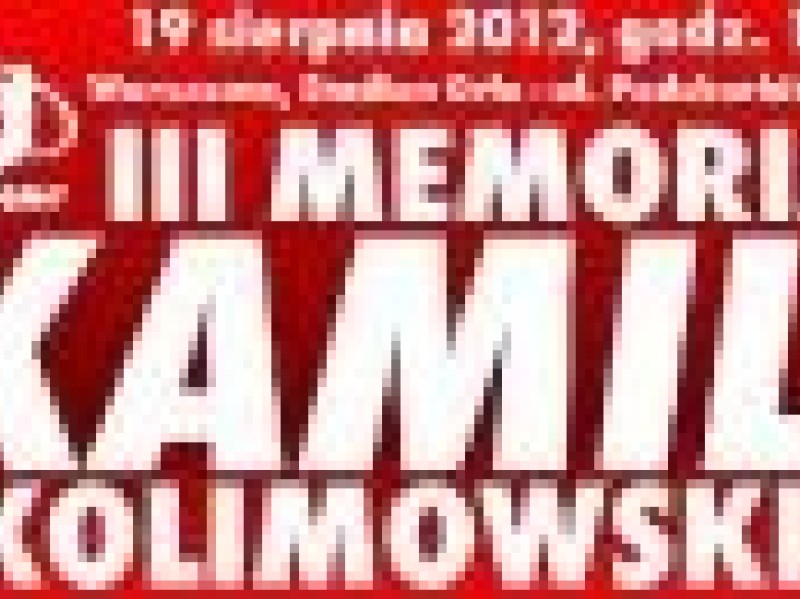 III Memoriał Kamili Skolimowskiej