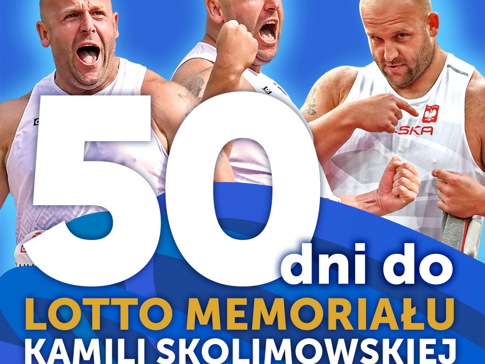 50 dni do Silesia LOTTO Memoriału Kamili Skolimowskiej