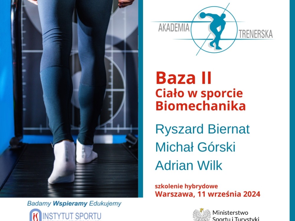 AKADEMIA TRENERSKA - Baza II. Ciało w sporcie. Biomechanika