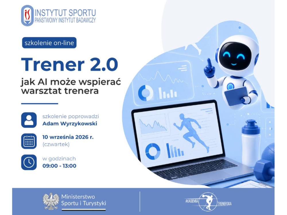 Szkolenie online pn. „Trener 2.0 - jak AI może wspierać warsztat trenera”.